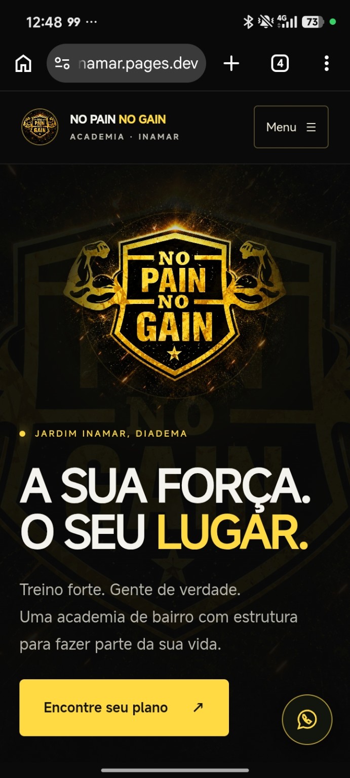Tela real do site No Pain No Gain, com identidade preta e amarela e a frase A sua força. O seu lugar.